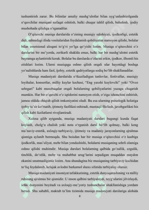 Umumiy oʻrta ta’lim maktablarida musiqa madaniyati darslarini tashkil etishda qoʻyiladigan talablar 8