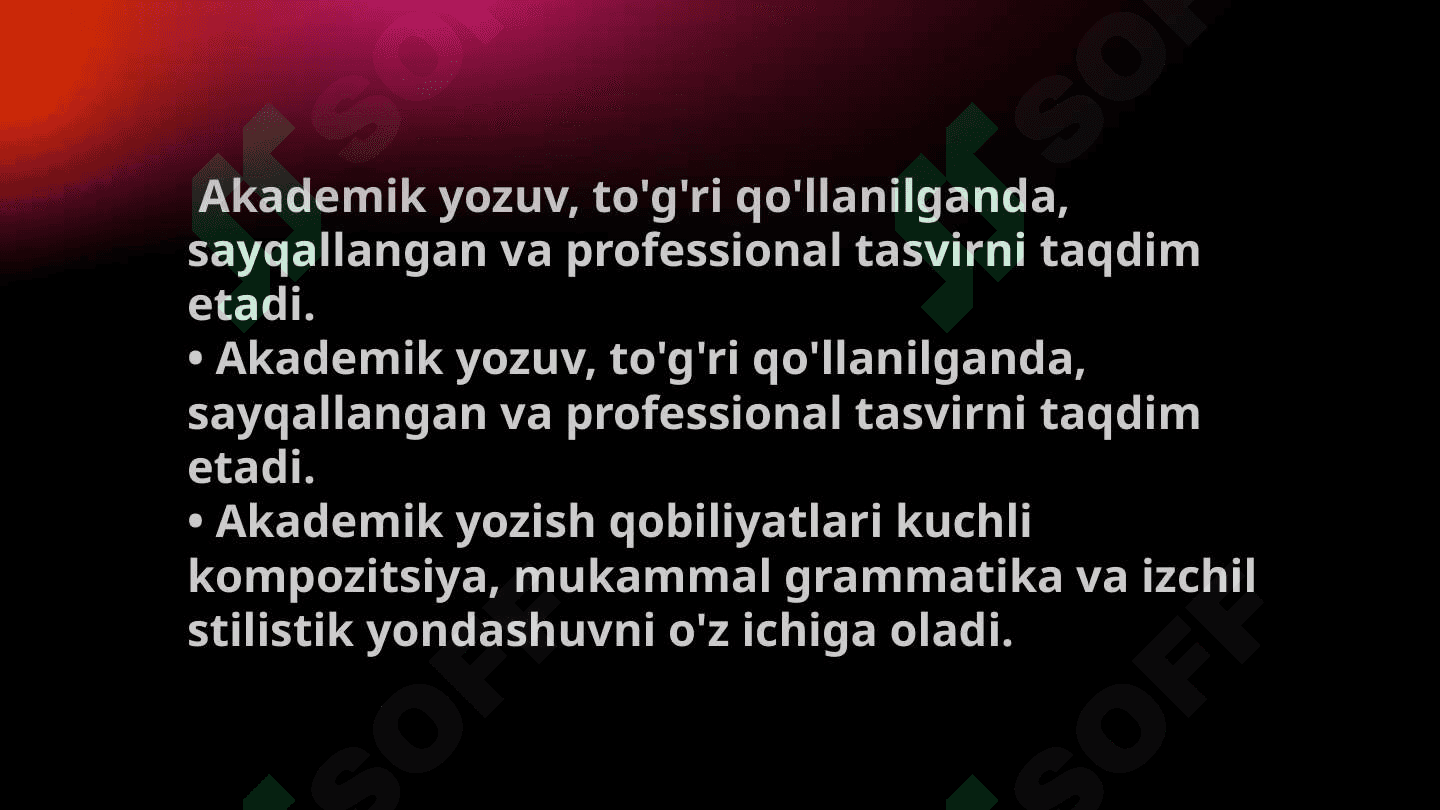 Akademik yozuvning mazmuni va vazifalari 2