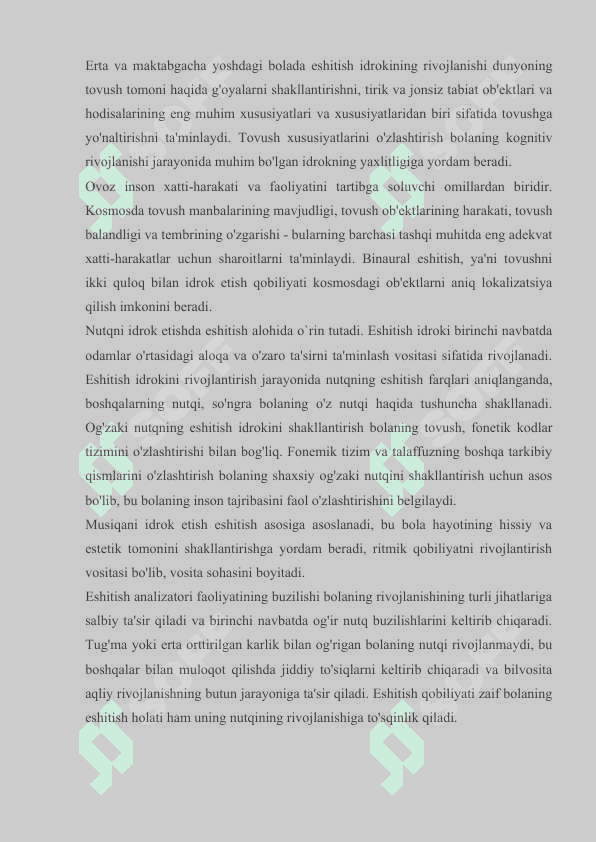 Bolalarning eshitish va ovoz xususiyatlari. 2