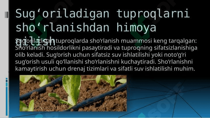 Sugʻoriladigan tuproqlar 6