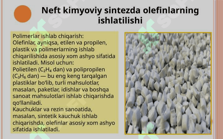 Olefin uglevodorodlarning neft kimyoviy sintezda ishlatilishi 4