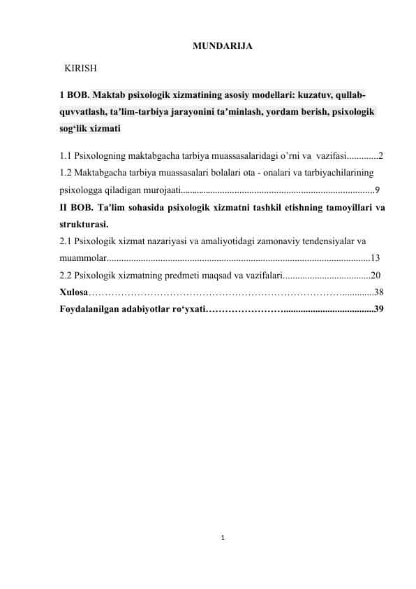 Kurs ishi Maktab psixologik xizmatining asosiy modellari: kuzatuv, qullab-quvvatlash, taʼlim-tarbiya jarayonini taʼminlash, yordam berish, psixologik sog‘lik xizmati 1