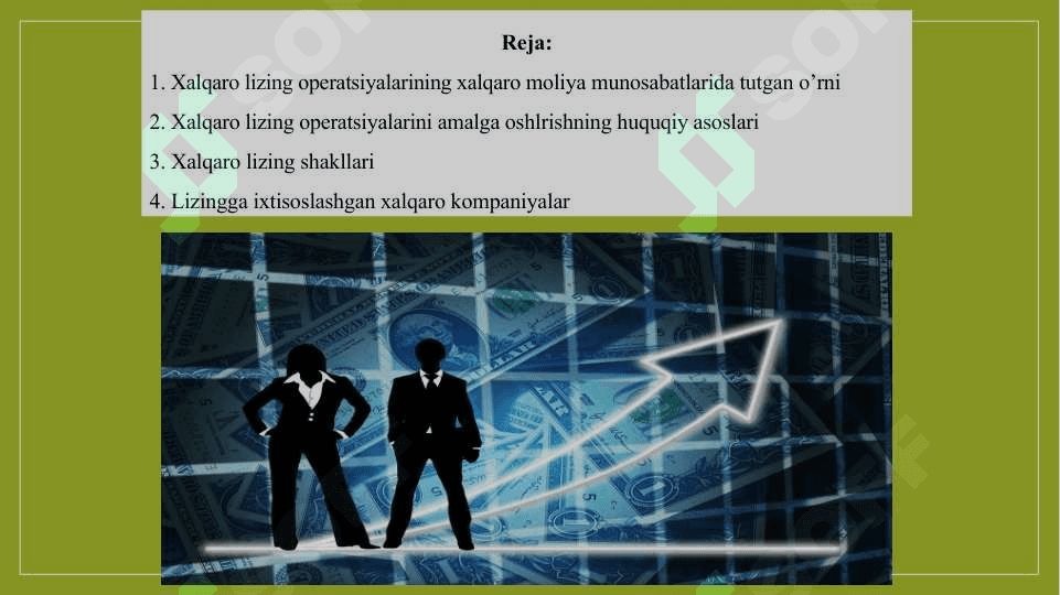 Taqdimot Xalqaro moliyaviy lizingning iqtisodiyotni modirnizatsiya o`rni 2