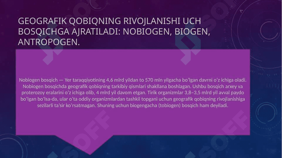Geografik qobiqning rivojlanish bosqichlari 3