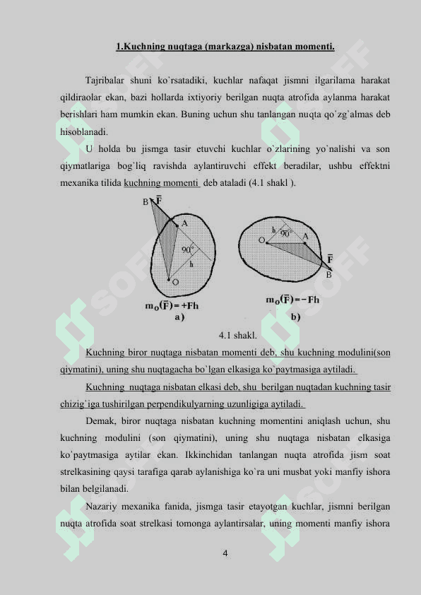 Kuchning nuqtaga nisbatan momenti. Juft kuch 4