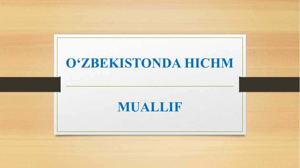 O‘zbekistonda HICHM 1