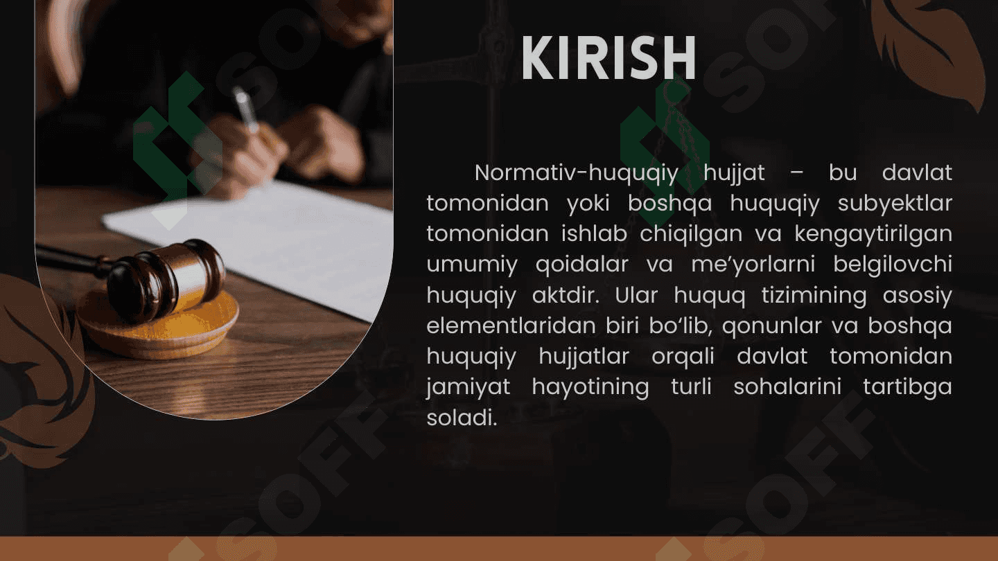 Normativ-huquqiy hujjat – huquqning manbasi. Normativ-huquqiy hujjatlarning turlari. 3
