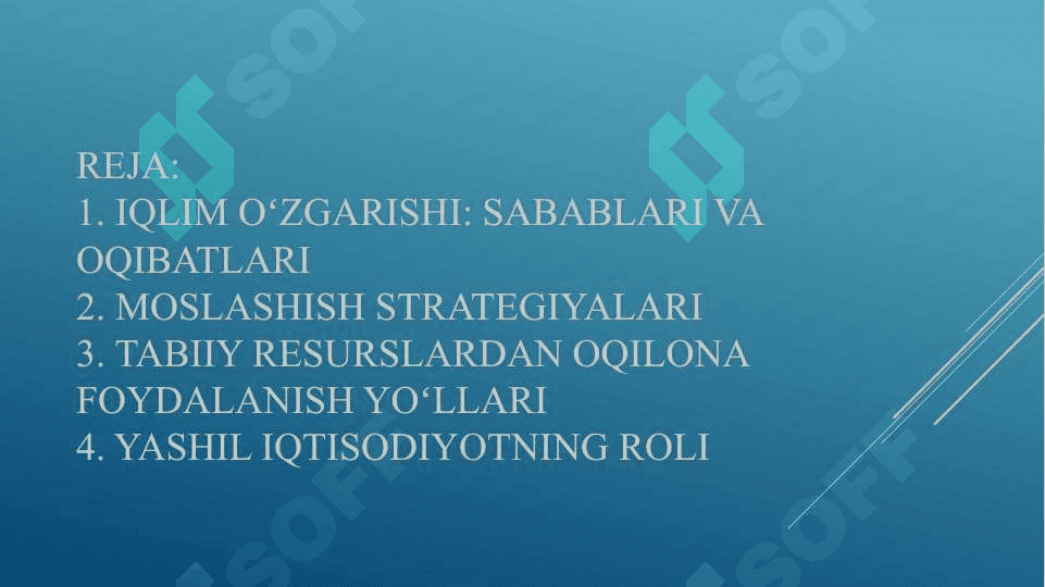 “Iqlim oʻzgarishi oqibatlariga moslashish va tabiiy resurslardan oqilona foydalanish yoʻllari” 4
