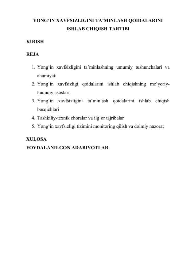 YONG‘IN XAVFSIZLIGINI TA’MINLASH QOIDALARINI ISHLAB CHIQISH TARTIBI 1