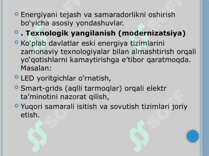 Mustaqil ish mavzusiEnergiyani tejash va energiya samaradorligini oshirish jahonning turli mamlakatlarining asosiy energiya strategiyasi sifatida. 6