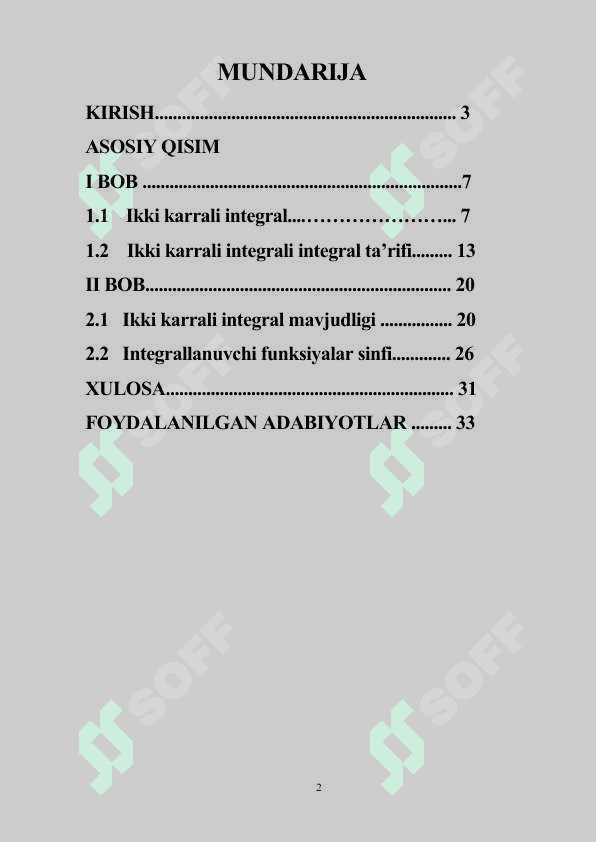 Ikki karrali integral .Karrali integralning mavjudligi .Integrallanuvchi funksiyalar kurs ishi 2