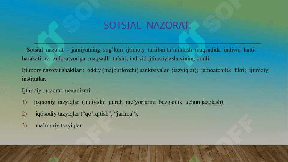 sotsial  nazorat  to’g’risidagi  ta’limoti 3
