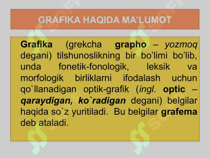 GRAFIKA (YOZUV) VA GRAFIK VOSITALAR. ORFOGRAFIYA,  UNING ASOSIY TAMOYILLARI 3
