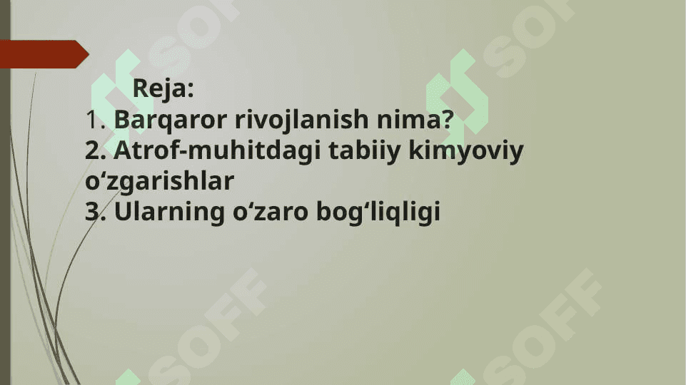 Barqaror rivojlanish va atrof muhitdagi tabiiy kimyoviy oʻzgarishlar 2