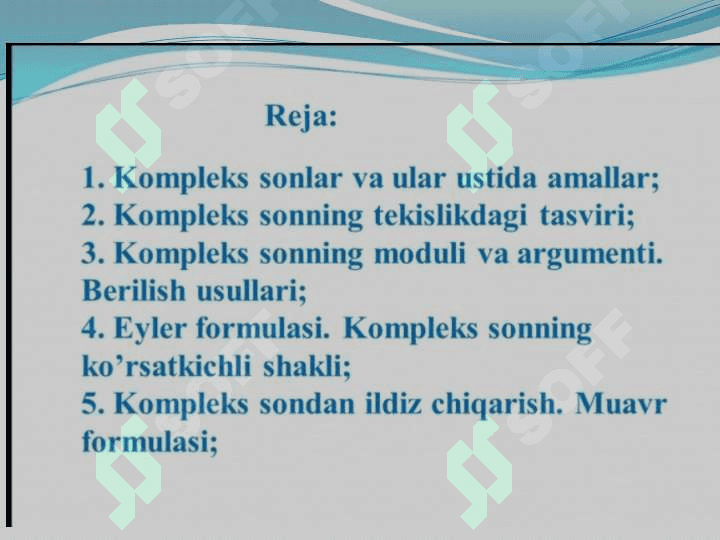 Kompleks sonlar va ular ustida amallar, hayotga tatbiqi 2
