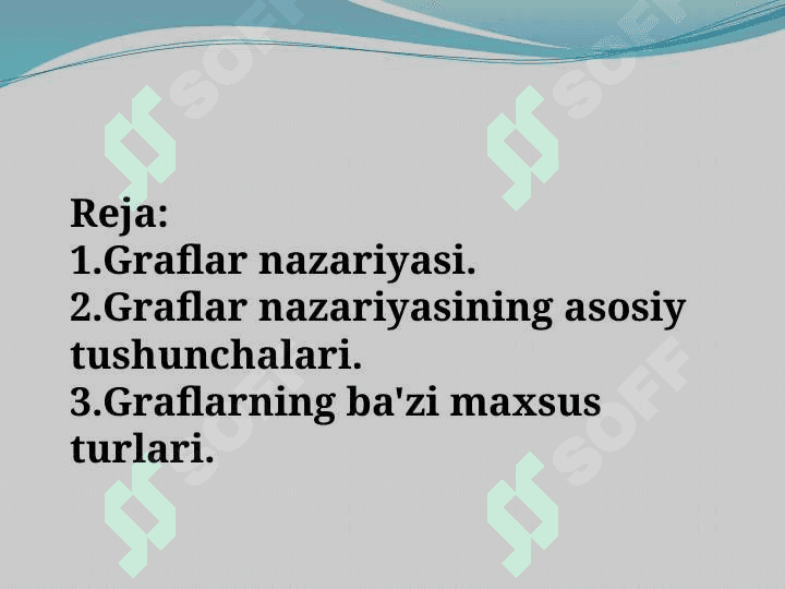 Graflar nazariyasi asoslari:graflar turlari, uchlar, qirralar, yoylar, daraxtlar. Graflarga hayotiy misollar 2