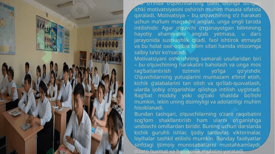 Oʻquvchilar bilim sifatini oshirish va sinfda intizomni mustahkamlash 5