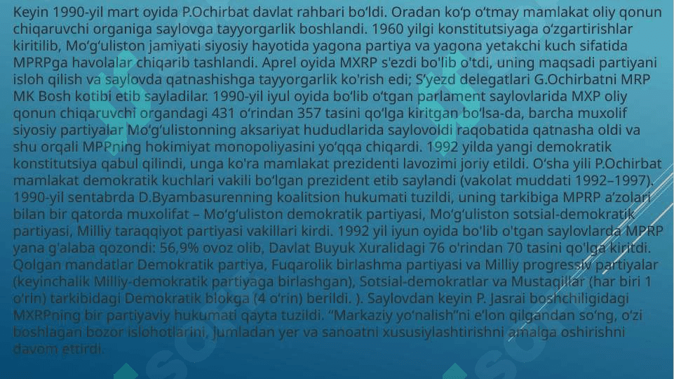 XX-asr ikkinchi yarmi XXI-asr boshlarida Mo‘g‘iliston 4