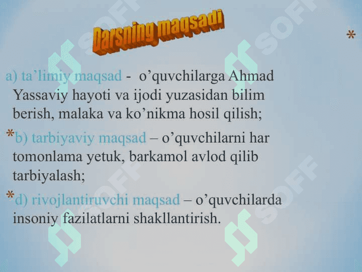 Ahmad Yassaviyning hayoti va ijod yo`li 2