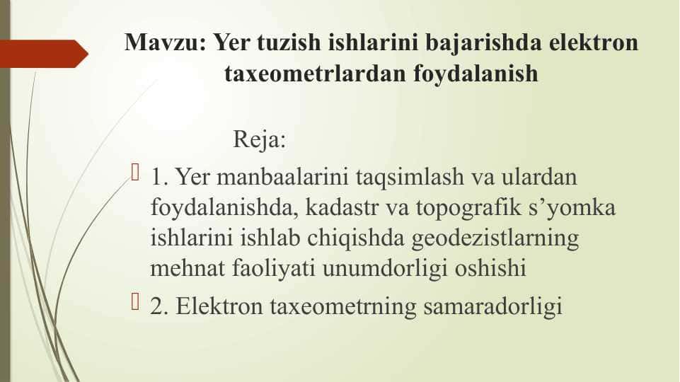 Yer tuzish ishlаrini bаjаrishdа elektrоn tахeоmetrlаrdаn fоydаlаnish 1