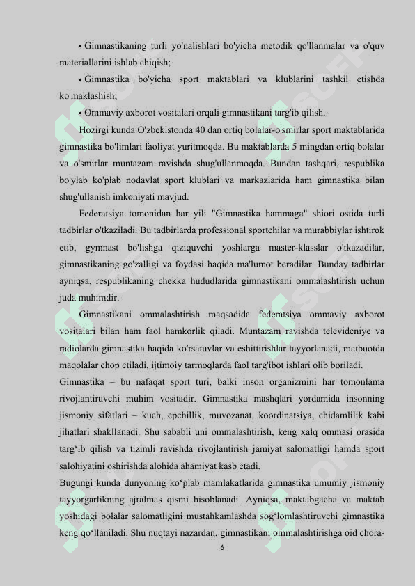 O'ZBEKISTON RESPUBLIKASI GIMNASTIKA FEDERATSIYASINING ASOSIY VAZIFALARI 6