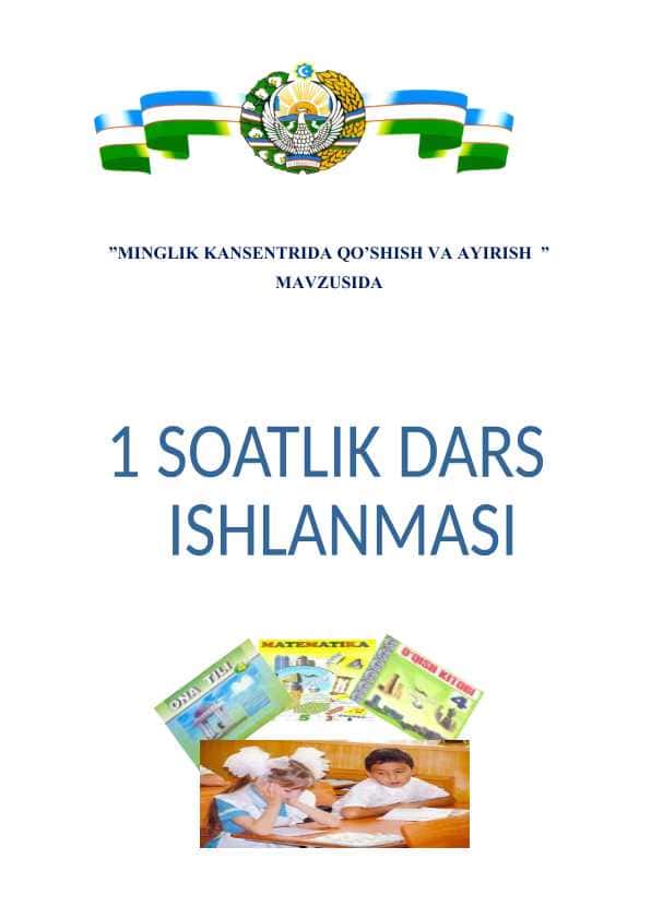 MINGLIK KANSENTRIDA QO’SHISH VA AYIRISH