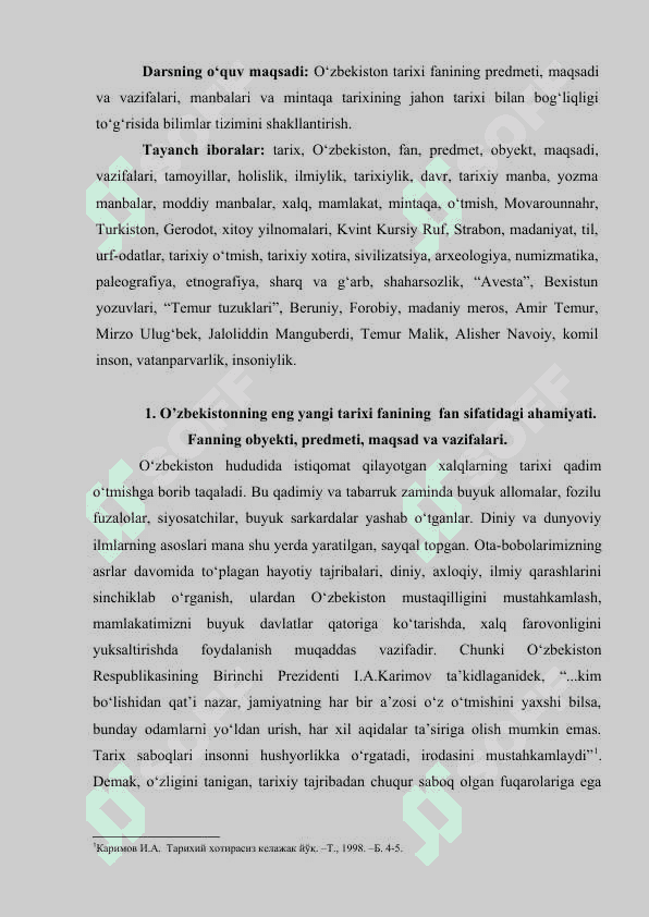 “O‘ZBEKISTONNING ENG YANGI TARIXI” O‘QUV FANINING PREDMETI, MAQSADI VA VAZIFALARI, NAZARIY-METODOLOGIK TAMOYILLARI. 3