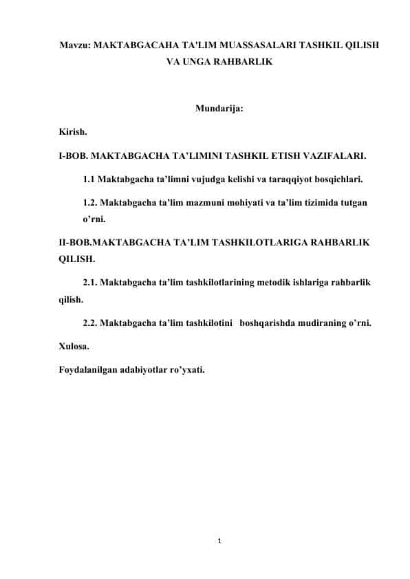 MAKTABGACAHA TA'LIM MUASSASALARI TASHKIL QILISH VA UNGA RAHBARLIK 1