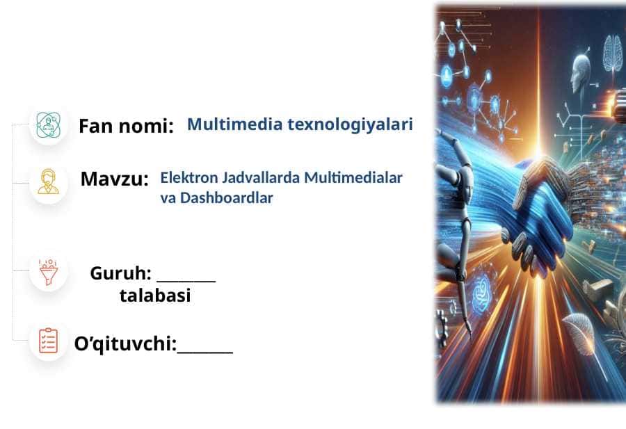 Elektron Jadvallarda Multimedialar va Dashboardlar 1