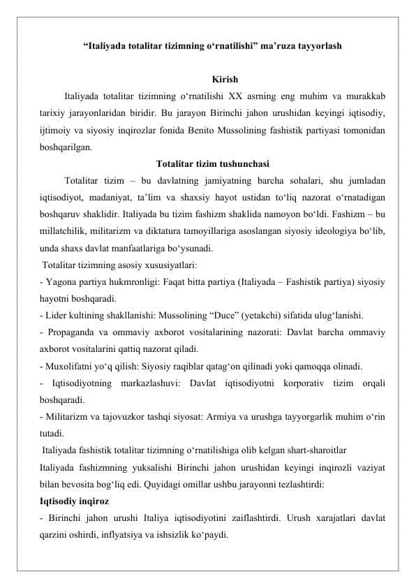 “Italiyada totalitar tizimning o‘rnatilishi” ma’ruza tayyorlash 25