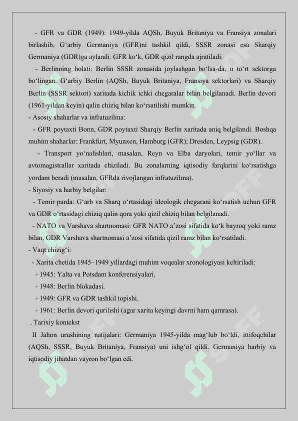 II Jahon urushidan keyin Germaniyada vujudga kelgan G‘arbiy va Sharqiy zonalarga bag‘ishlang‘an xarita yaratish 25 2
