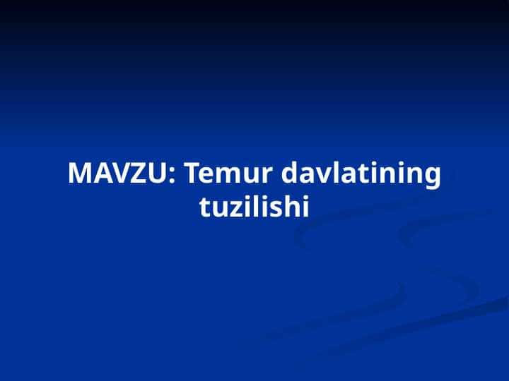 Temur davlatining tuzilishi 1