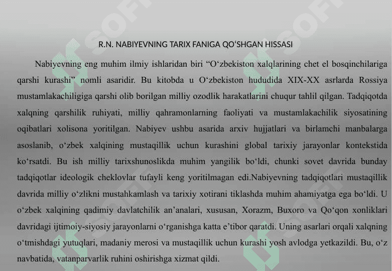 R.N.Nаbiyеvning tаriх fаnining rivоjlаnishigа qo‘shgаn hissаsi 25 7