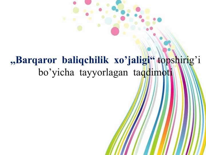 Barqaror  baliqchilik  xo’jaligi 1