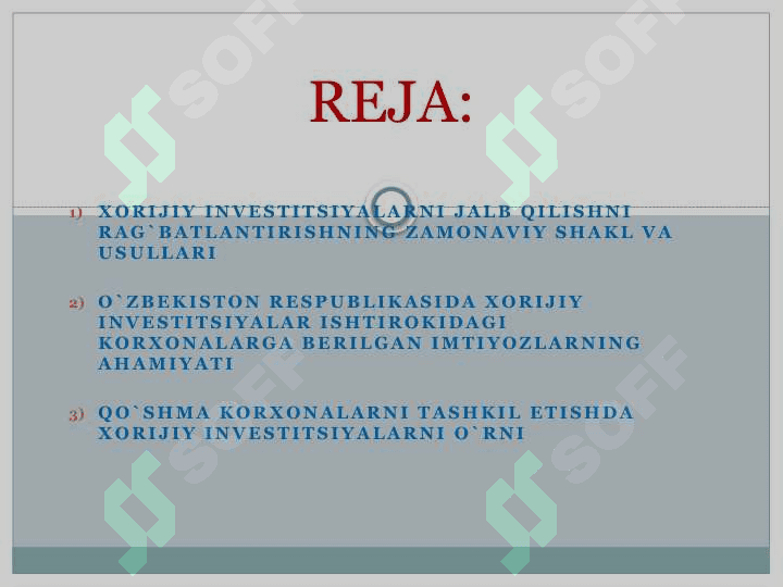 “Xorijiy investitsiyalarni jalb qilish va o`zlashtirish maqsadida investorlarga beriladigan imtiyozlar.” 2