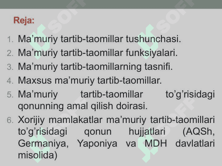 Maʼmuriy tartib-taomillar tushunchasi va tasnifi. Xorijiy mamlakatlar maʼmuriy tartib-taomillari toʼgʼrisidagi qonun hujjatlari. 2