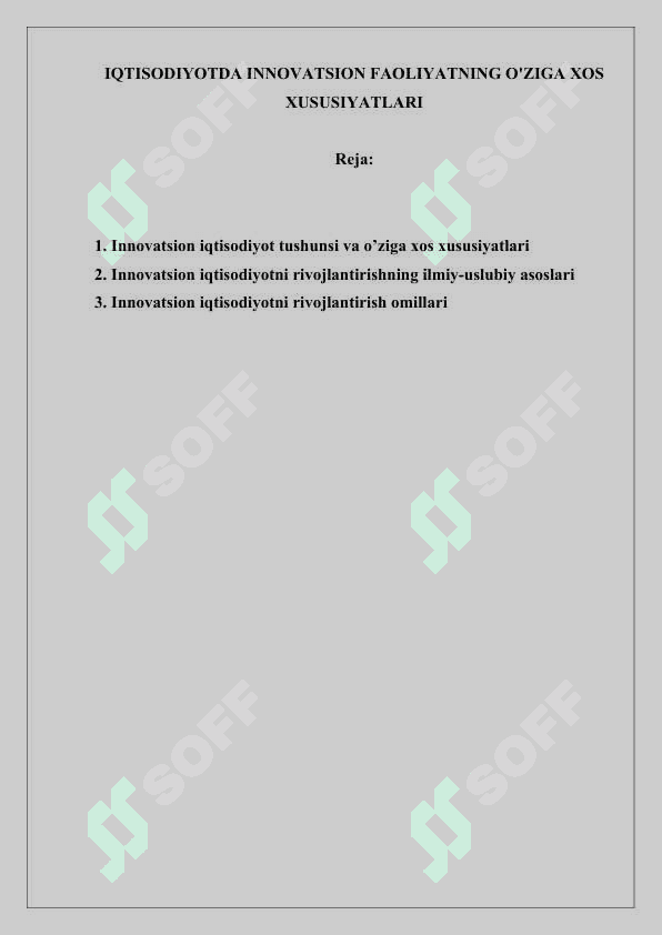 IQTISODIYOTDA INNOVATSION FAOLIYATNING O'ZIGA XOS XUSUSIYATLARI 2