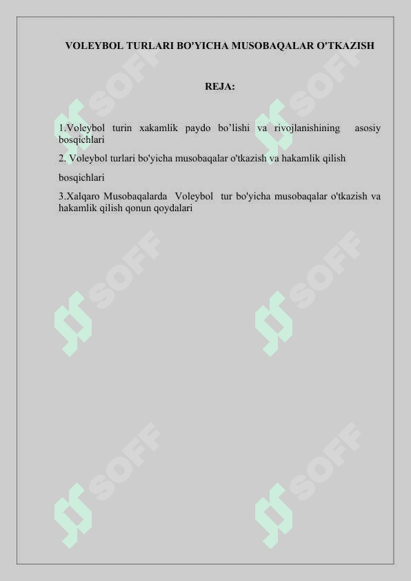 VOLEYBOL TURLARI BO'YICHA MUSOBAQALAR O'TKAZISH 2