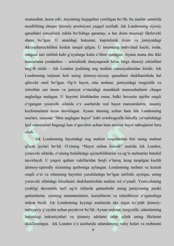 Jek Londonning Men anglagan hayot asarida hayot haqida qarashlar tasviri 8