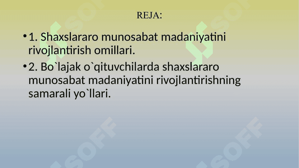 Bo`lajak o`qituvchilarda shaxslararo munosabat madaniyatini shakllantirish 2