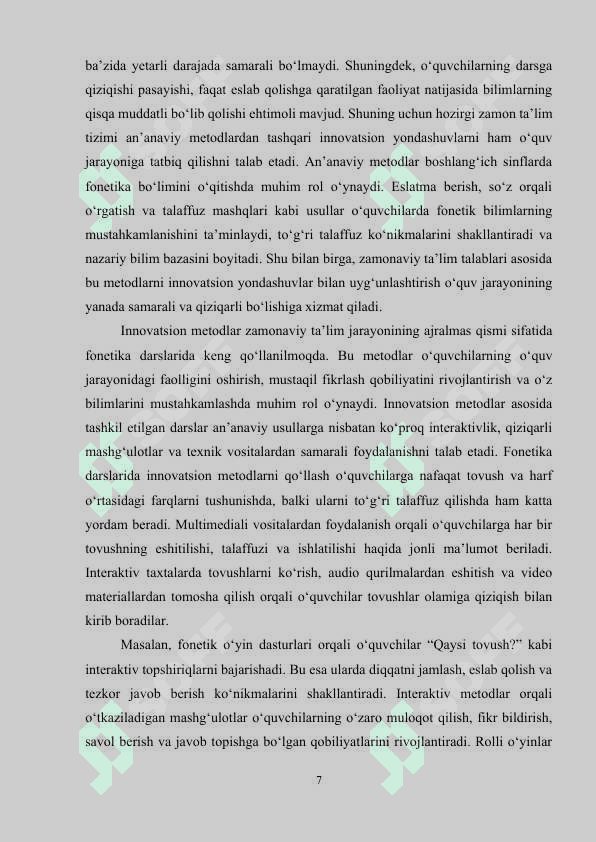 Boshlang‘ich sinflarda “Fonetika” bo‘limi darslarida foydalaniladigan samarali metodlar va didaktik vositalarni tahlil qilish. 7