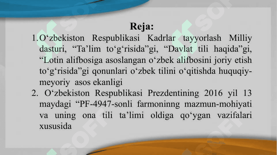 Ona tili o’qitishda  huquqiy-me’yoriy hujjatlar 2