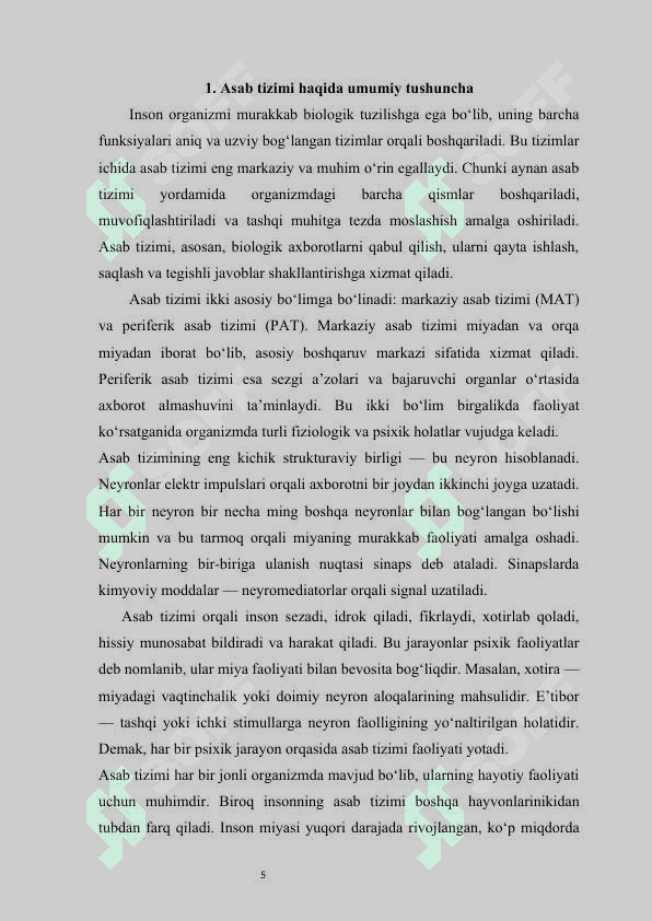 Asab tizimi haqida umumiy tushuncha va uning tuzilishi psixafiziologiyasi  mustaqil ish 5