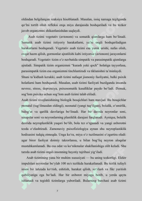 Asab tizimi haqida umumiy tushuncha va uning tuzilishi psixafiziologiyasi  mustaqil ish 7