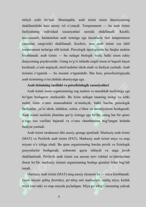 Asab tizimi haqida umumiy tushuncha va uning tuzilishi psixafiziologiyasi  mustaqil ish 8