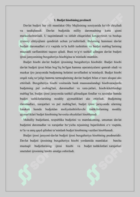 BUXGALTERIYA HISOBINING PREDMETI , OB’EKTLARI  VA USULLARI 3