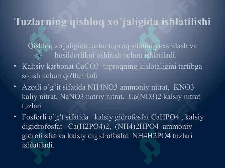 Eng muhim tuzlarning ishlatilishi 6