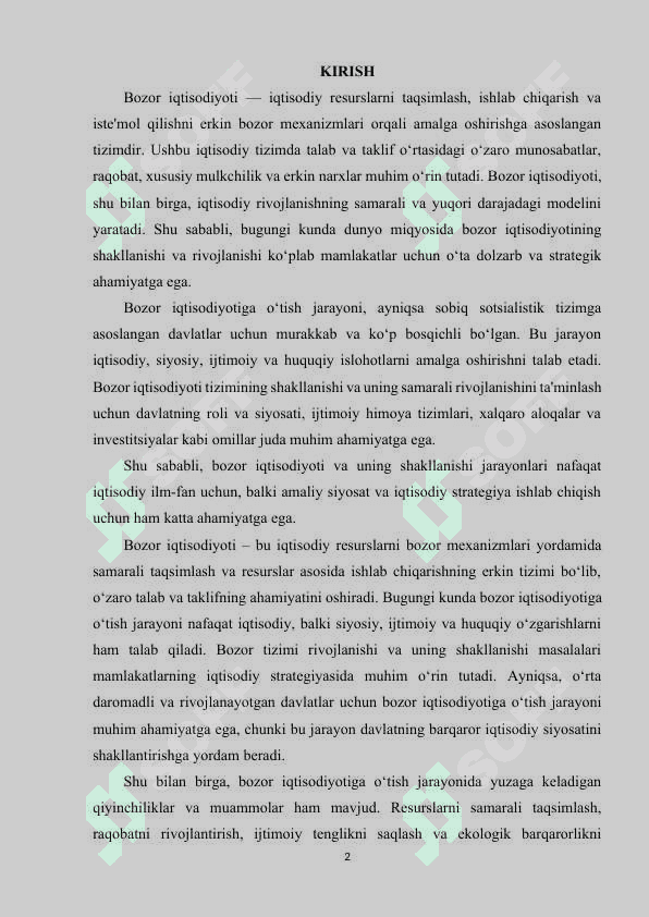 Bozor iqtisodiyoti, uning shakllanishi va rivojlanish shart-sharoitlari. 2
