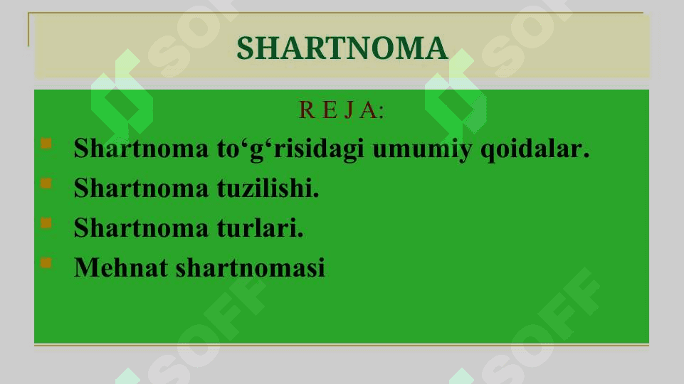 Shartnomaning o'ziga xos xususiyatlari 2