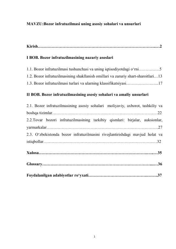 MAVZU:Bozor infratuzilmasi uning asosiy sohalari va unsurlari kurs ishi